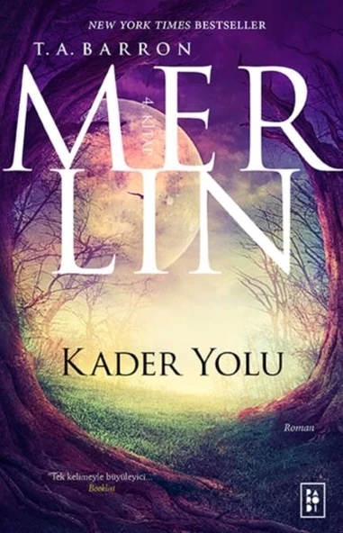 Merlin 4. Kitap - Kader Yolu