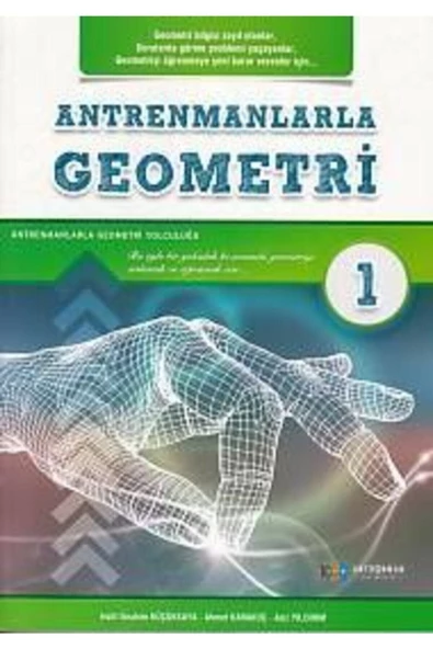 Antrenmanlarla Geometri 1 | Halil Ibrahim Küçükkaya | Antrenmanlarla Matematik Yayıncılık