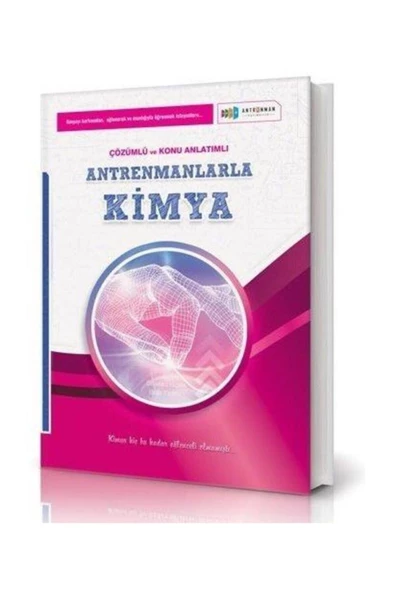 Kimya Örnek Çözümlü Ve Konu Anlatımlı Antrenman Yayınları