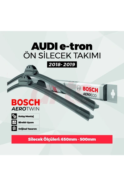 Bosch Audi e-tron Bosch Aeroeco Ön Silecek Takımı (Eyl. 2018-Ağu. 2019) ürün görseli 1