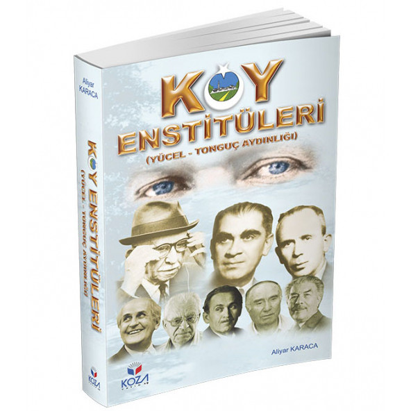 Köy Enstitüleri (Yücel Tonguç Aydınlığı)