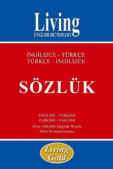 Living Gold İngilizce-Türkçe Türkçe-İngilizce Sözlük