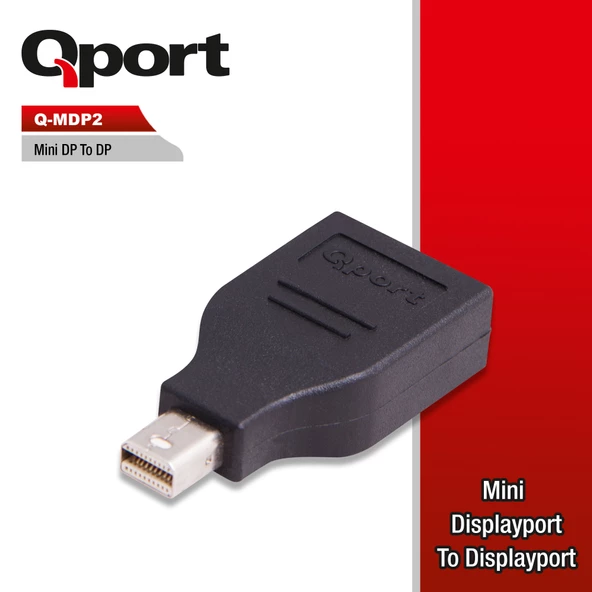 QPORT Q-MDP2 MINI DISPLAY PORT TO DISPLAY PORT CEVIRICI