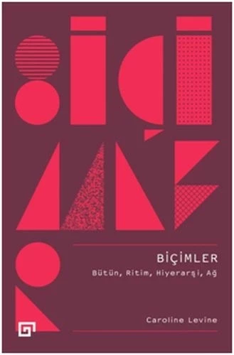 Biçimler - Bütün, Ritim, Hiyerarşi, Ağ