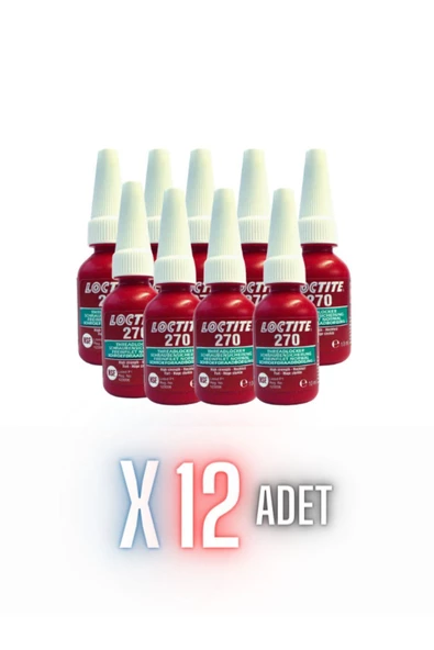 Loctite 270 - 10ml | Vida Gevşemezlik | Yüksek Mukavemet 12 Adet