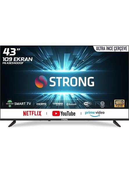 Strong ML43ES4000F 43" 109 Ekran Dahili Uydu Alıcılı Full HD Smart Android LED TV