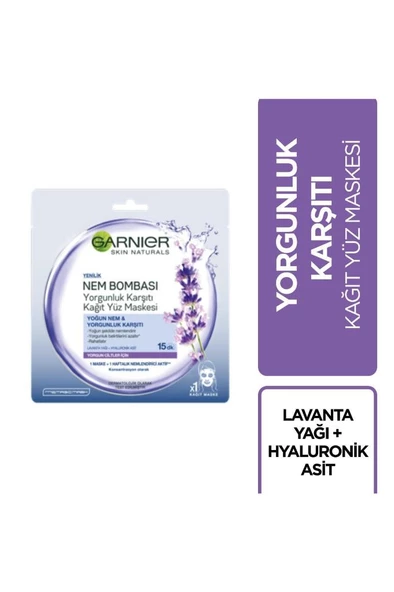 Garnier Lavanta Yağı ve Hyaluronik Asit İçeren Yorgunluk Karşıtı Kağıt Yüz Maskesi