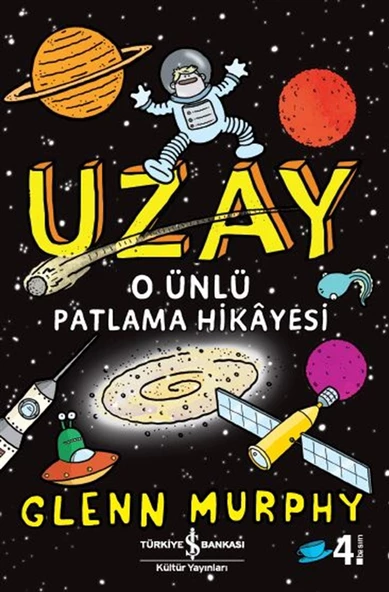 Uzay – O Ünlü Patlama Hikayesi