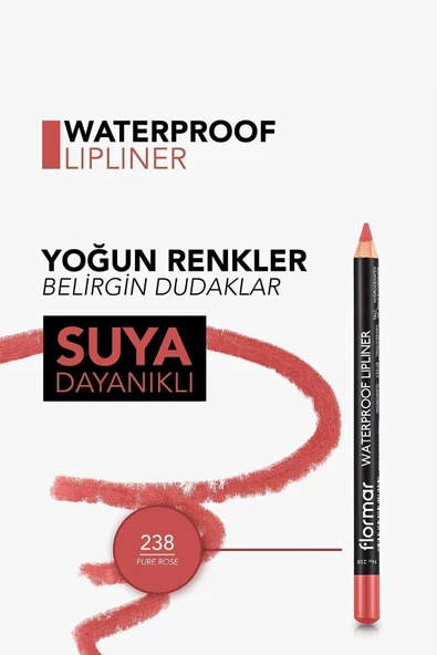 Flormar Suya Dayanıklı Dudak Kalemi - Waterproof Lipliner 238 Pure Rose 8690604567515 - 6