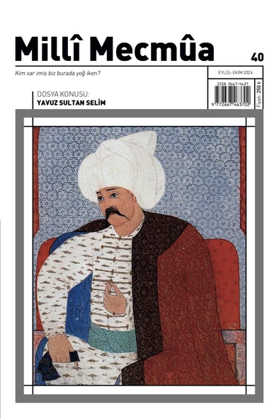 Milli Mecmua Dergi 40.Sayı Eylül-Ekim 2024 ürün görseli 1