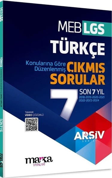 Marka Yayınları LGS Türkçe ARŞİV Serisi Konularına Göre Düzenlenmiş Son 7 Yıl Çıkmış Sorular