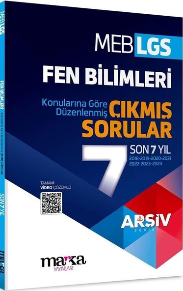 Marka Yayınları LGS Fen Bilimleri ARŞİV Serisi Konularına Göre Düzenlenmiş Son 7 Yıl Çıkmış Sorular