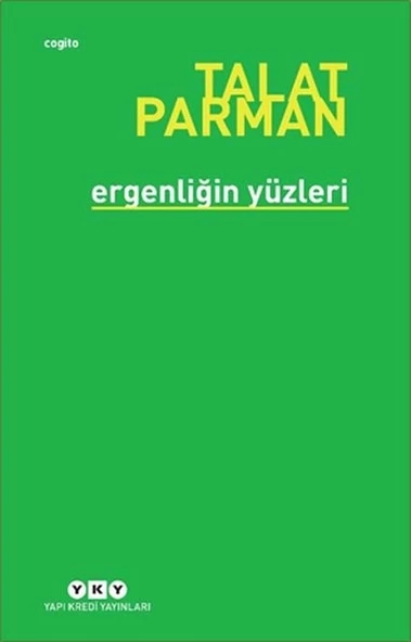 Ergenliğin Yüzleri
