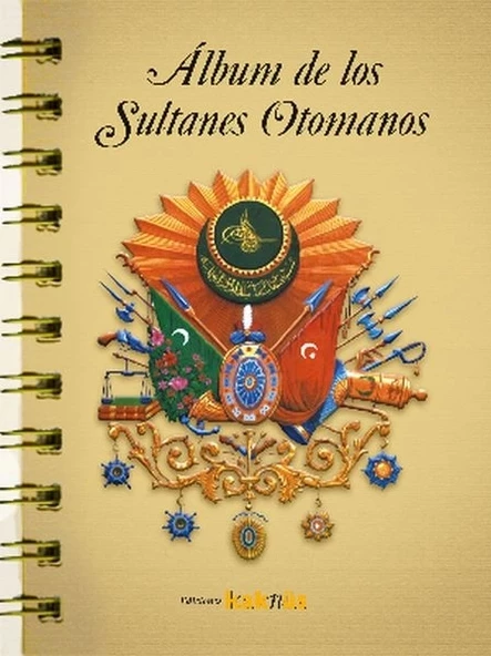 Album de los Sultanes Ottomanos (İspanyolca)