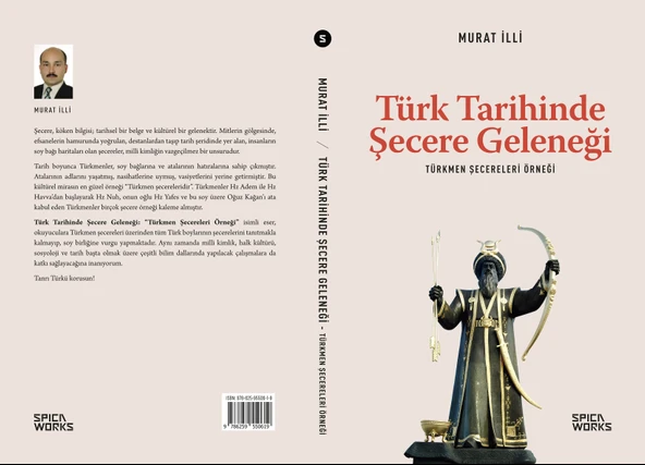 Türk Tarihinde Şecere Geleneği - Murat İlli - 2
