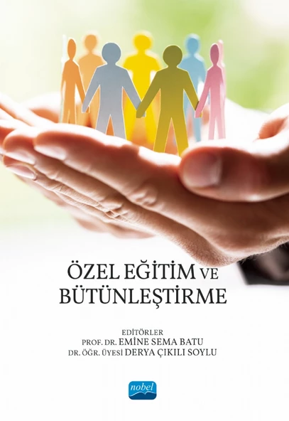 Özel Eğitim ve Bütünleştirme