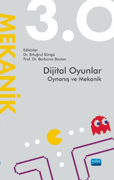 Dijital Oyunlar 3.0 Oynanış ve Mekanik