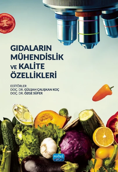 Gıdaların Mühendislik ve Kalite Özellikleri