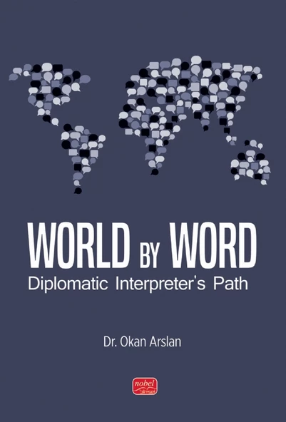 WORLD BY WORD - Diplomatic Interpreter’s Path