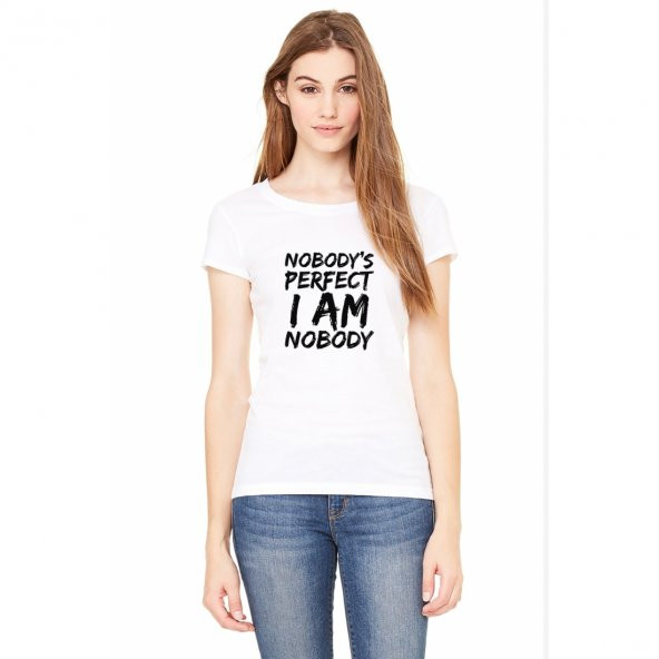 Nobodys Perfect I Am Nobody Baskılı Beyaz Kadın Örme Tshirt