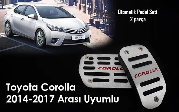 AUTOGP Toyota corolla pedal seti takımı geçmeli otomotik 2013+