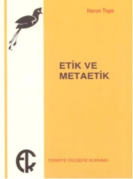 Etik ve Metaetik - 1