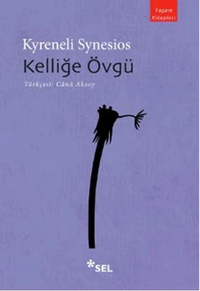 Kelliğe Övgü