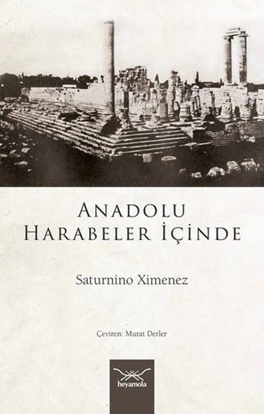 Anadolu Harabeler İçinde