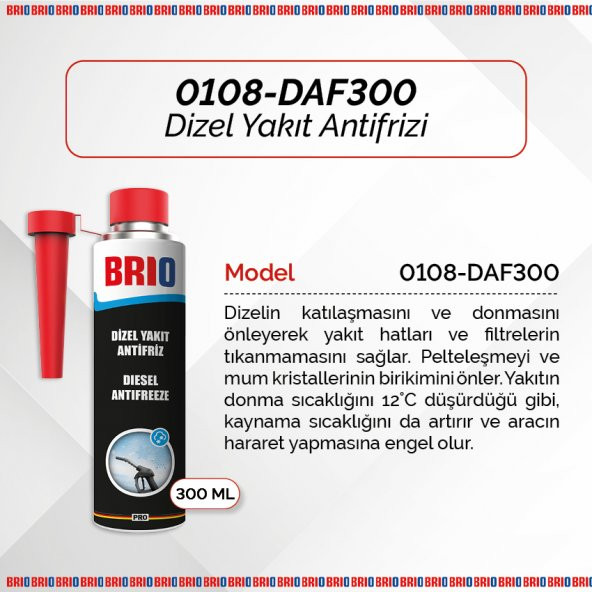 Brio Dizel Yakıt Antifrizi 300 Ml - 2