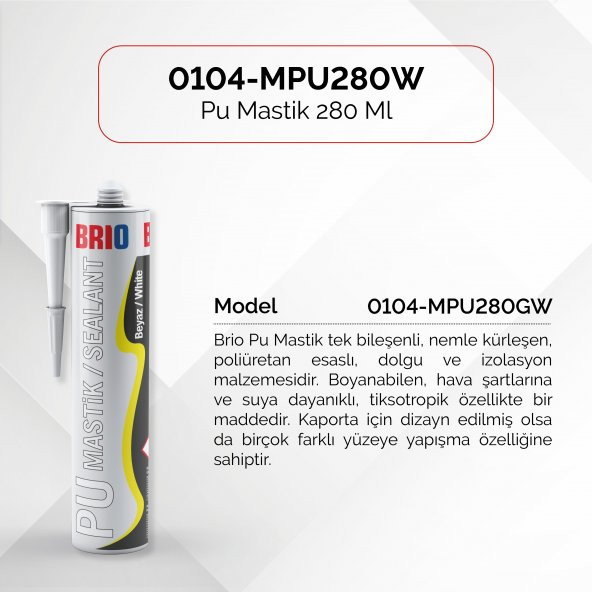 Brio Pu Mastik 280 Ml 40S Beyaz - 2