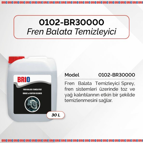 Brio Fren Balata Temizleyici 30 L - 2