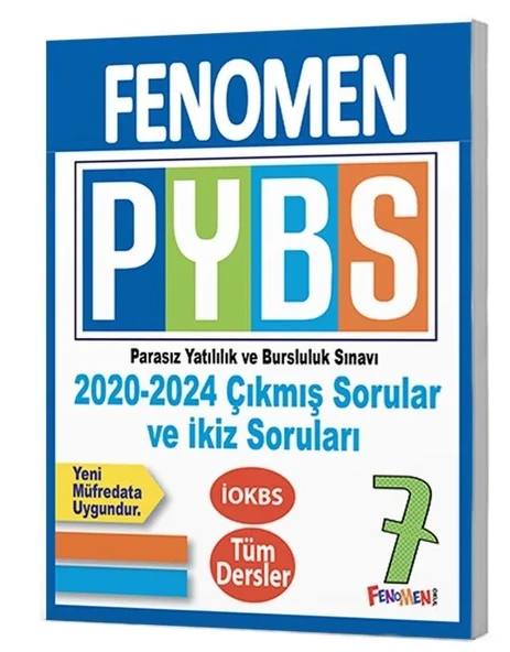 7.Sınıf PYBS 2020-2024 Çıkmış Sorular ve İkiz Soruları FENOMEN OKUL YAYINLARI