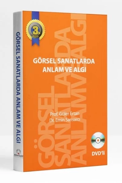 Görsel Sanatlarda Anlam ve Algı