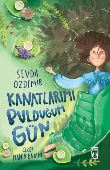 Kanatlarımı Bulduğum Gün SEVDA ÖZDEMİR