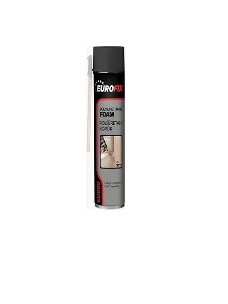 EUROFIX POLİÜRETAN KÖPÜK 600 GR EU800