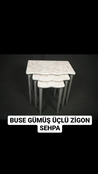 MOLENİ BUSE GÜMÜŞ ZİGON SEHPA