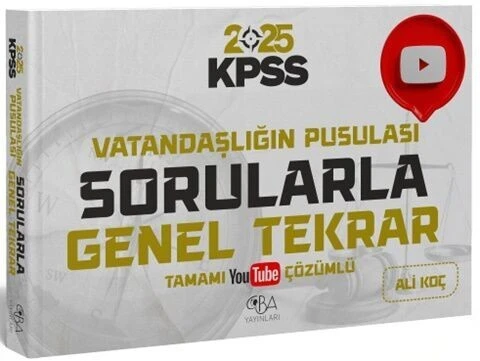 2025 KPSS Vatandaşlık Vatandaşlığın Pusulası Sorularla Genel Tekrar CBA Yayınları
