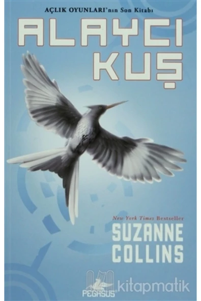 Suzanne Collins - Açlık Oyunları 3 - Alaycı Kuş 9786054263868