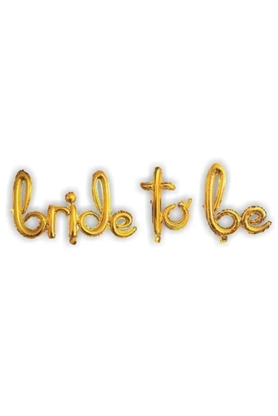 Bride To Be Gold Folyo Balon