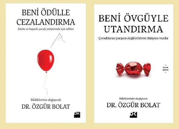 Dr. Özgür Bolat Beni Ödülle Cezalandırma + Beni Övgüyle Utandırma (2 Kitap)