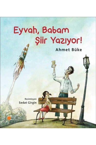 Eyvah, Babam Şiir Yazıyor!