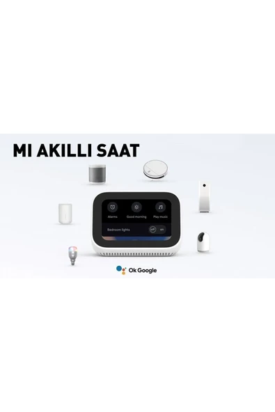 Xiaomi Mi Smart Clock ( Akıllı Saat ) ( With Google Assistant )