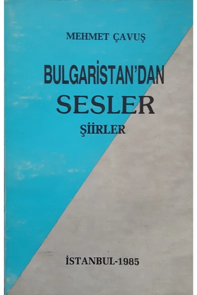 Bulgaristan'dan Sesler Şiirler