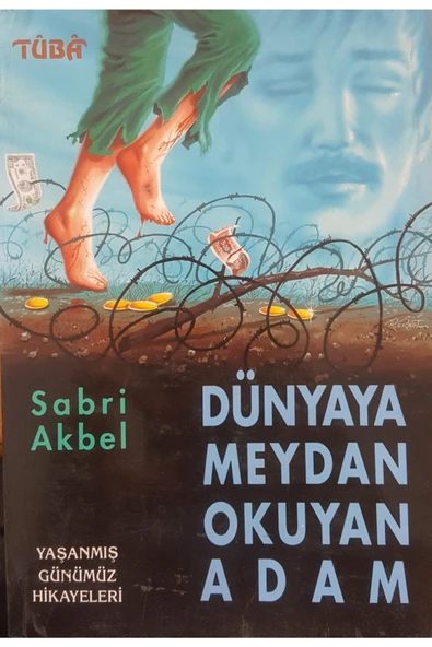Dünyaya Meydan Okuyan Adam