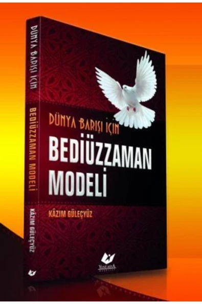 Dünya Barışı Için Besüzzaman Modeli