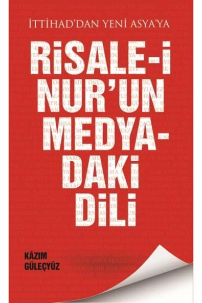 Risale-i Nur'un Medyadaki Dili-kazım Güleçyüz