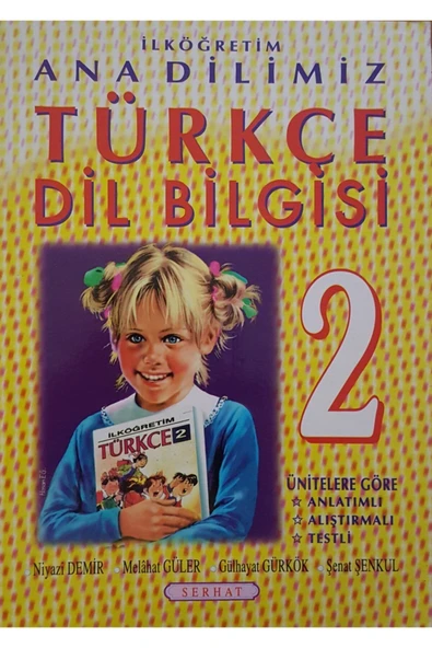 Ilköğretim Ana Dilimiz Türkçe Dil Bilgisi