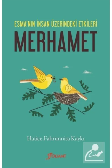 Merhamet & Esma'nın Insan Üzerindeki Etkileri