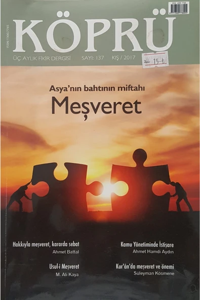 Asya'nın Bahtının Miftahı Meşveret Köprü Sayı: 137 Kış/2017