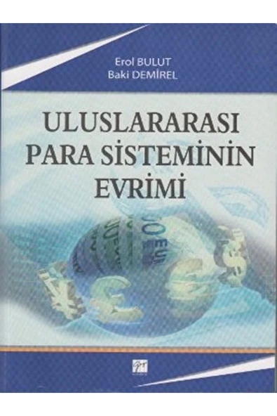 Uluslararası Para Sisteminin Evrimi